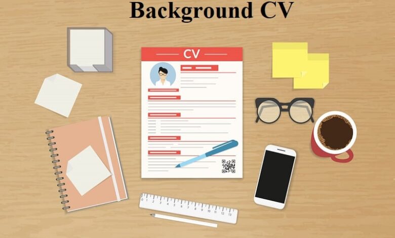 Background CV xin việc ấn tượng – thu hút nhà tuyển dụng