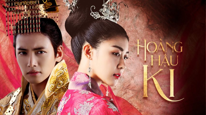 Hoàng hậu Ki - Phim cổ trang Hàn Quốc trên Netflix (2013 - 2014)