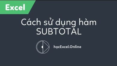 Hàm Subtotal trong Excel - Học Excel Online