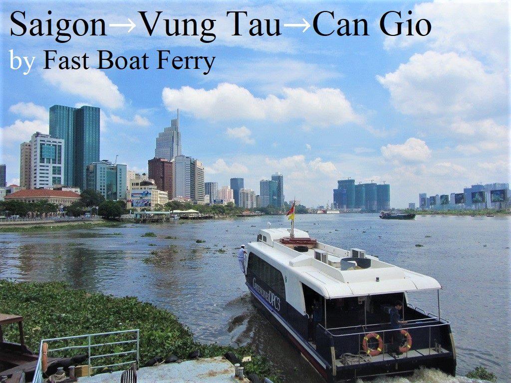 Saigon→Vung Tau→Can Gio ferry boat, Vietnam