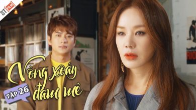 Phim Bộ Hàn Quốc Hay Nhất I Vòng Xoáy Đam Mê Tập 26 [ Lồng Tiếng ]I Phim Hàn Quốc Hay 2021