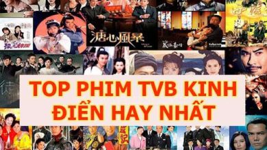 Những bộ phim TVB hay và đáng xem nhất