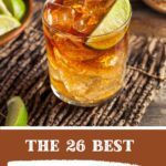 closeup image of a rum cocktail with lime wedge and cubed ice, with text overlay "The 26 Best Rum Cocktails That Are Fun And Taste Fantastic"