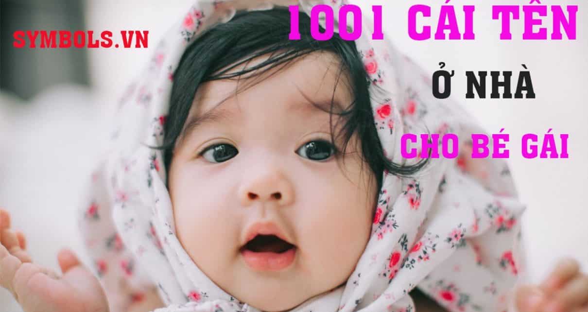 1001 Cái tên ở nhà cho bé gái